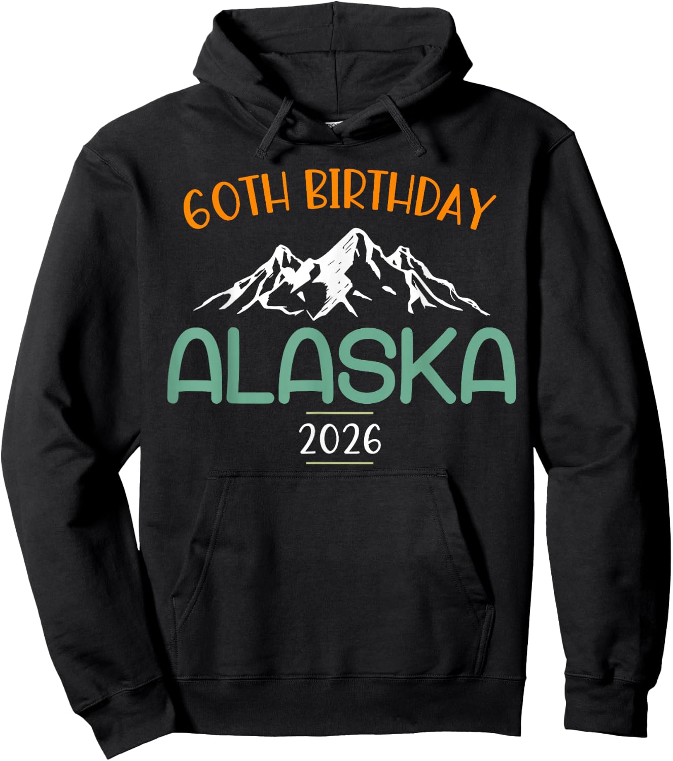 60th Birthday Alaska Cruise 2026 Matching Group Vacation Hoodie - Hoodie | Black