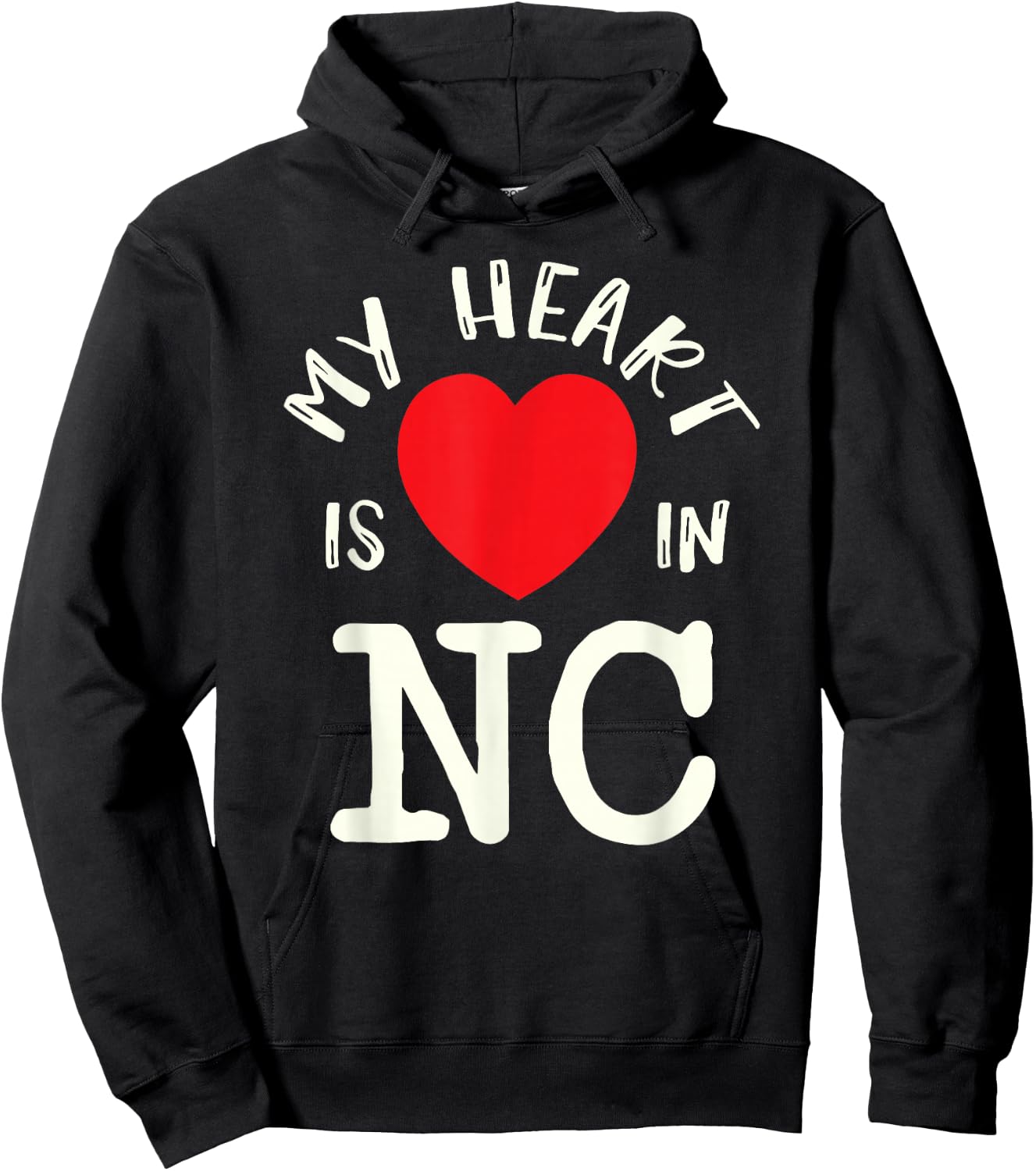 Proud State My Heart Is In NC Carolina North Hoodie - Hoodie | Black