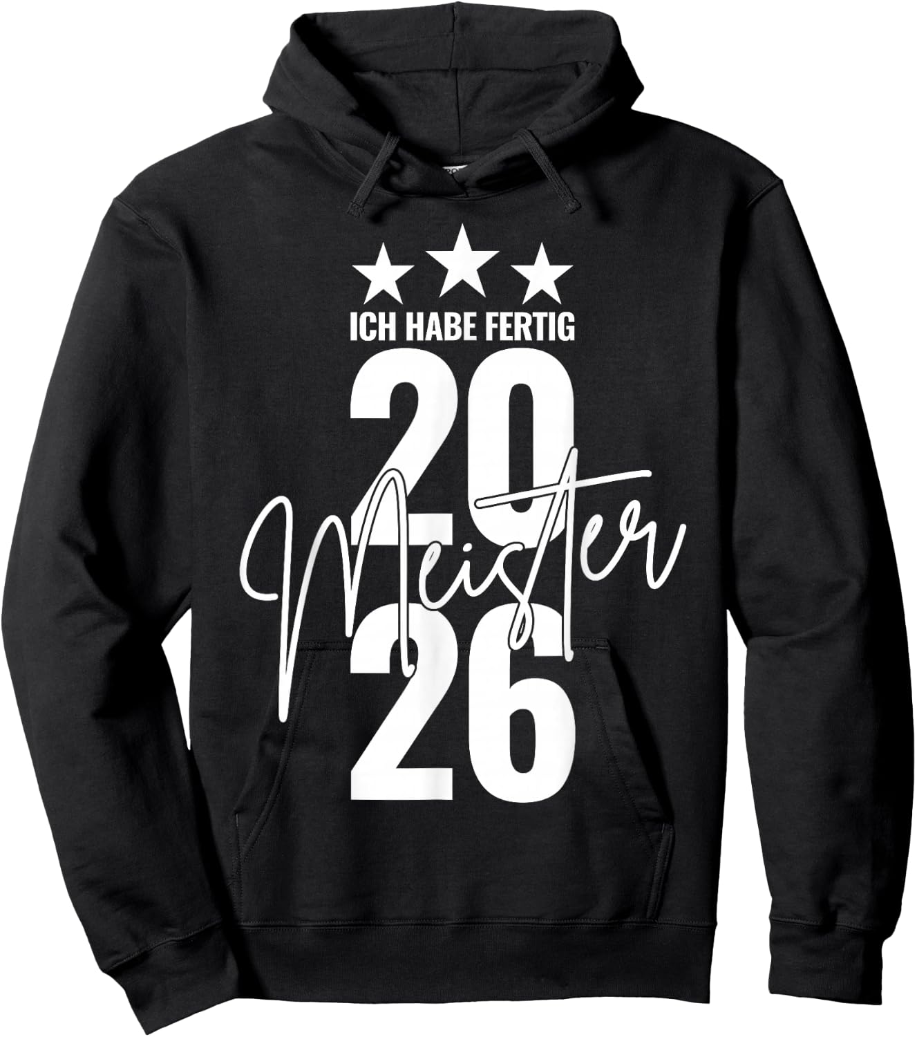 Meister 2026 Abschluss Ich Habe fertig Meisterprüfung Hoodie - Hoodie | Black