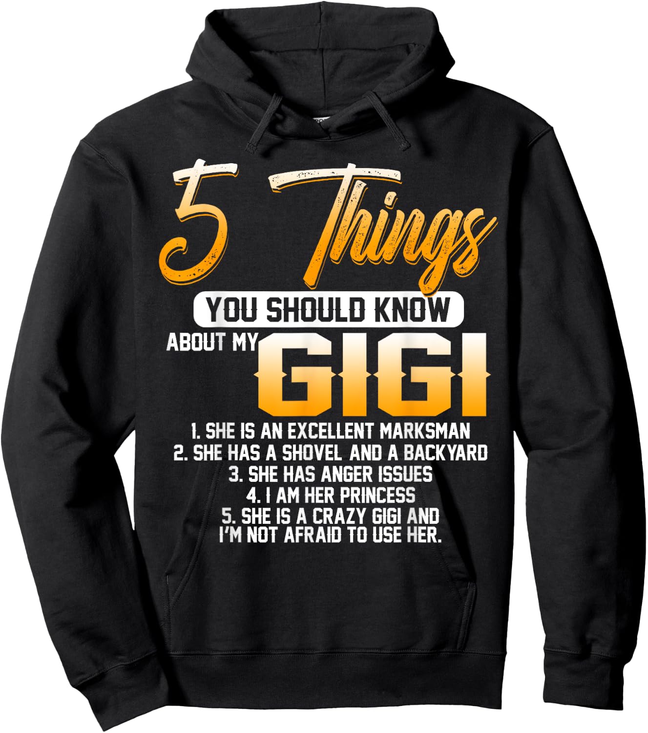 5 Things You Should Know About My Gigi Grandma Mother's Day Hoodie - Hoodie | Black