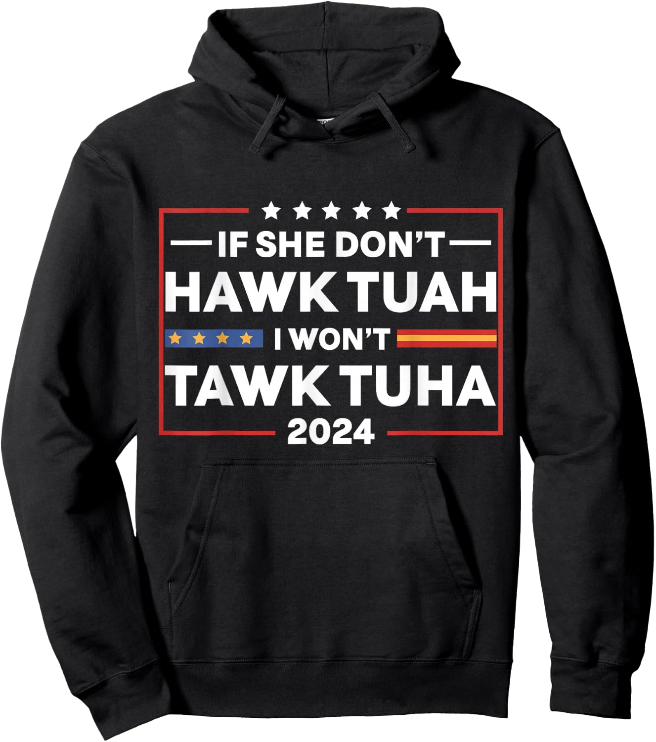 If She Dont Hawk Tuah I Dont Wanna Talk Tuha Hoodie - Hoodie | Black