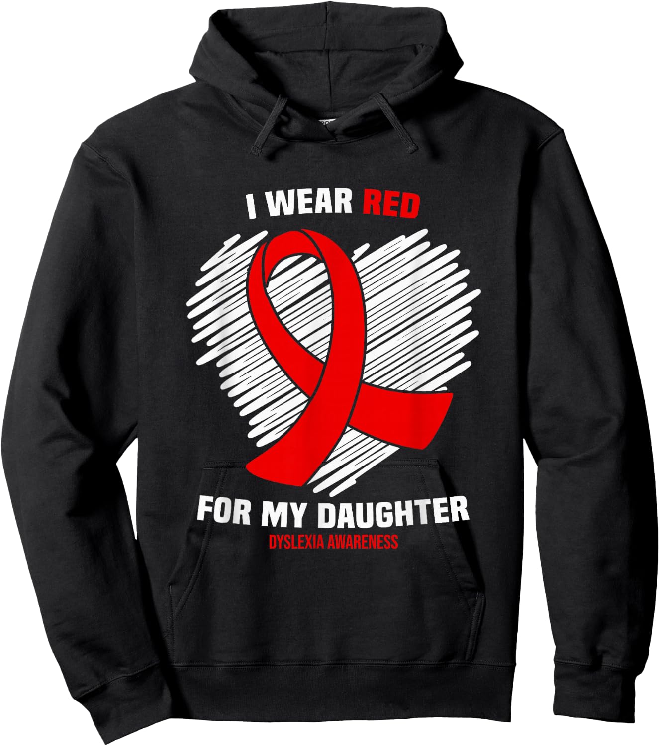 I Wear Red for My Daughter Dyslexia Awareness Hoodie - Hoodie | Black