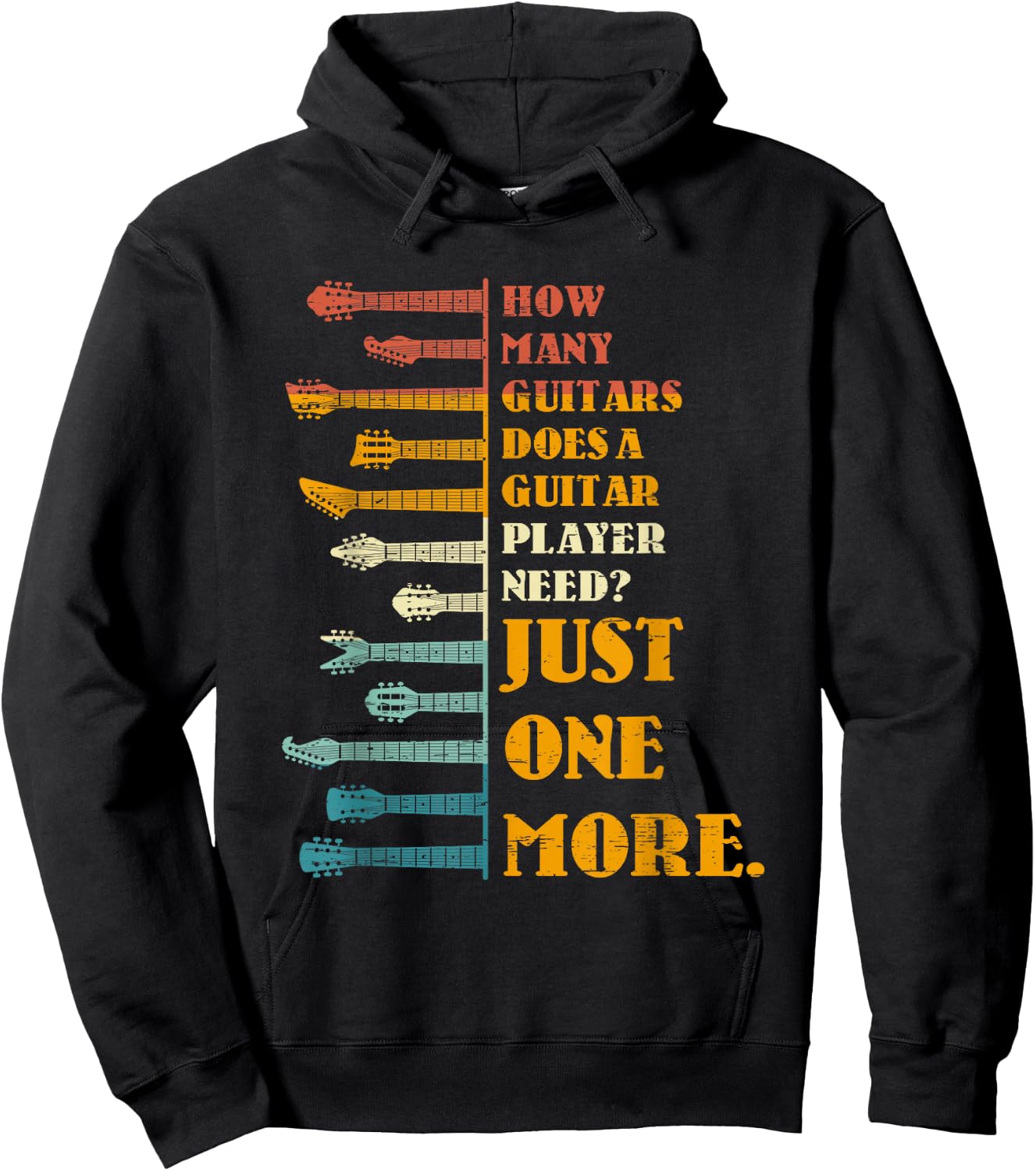 How Many Guitars Does A Player Need? Just One More Bands Top Hoodie - Hoodie | Black