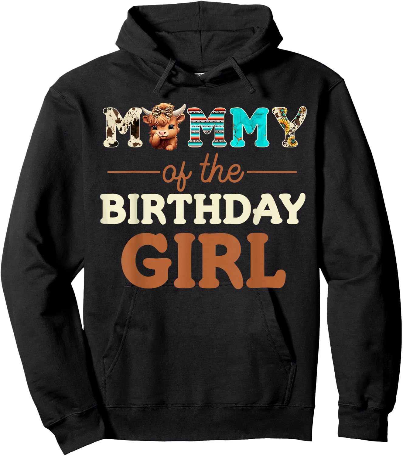 Mommy of The Birthday Girl Highland Cow Print First Bday Hoodie - Hoodie | Black