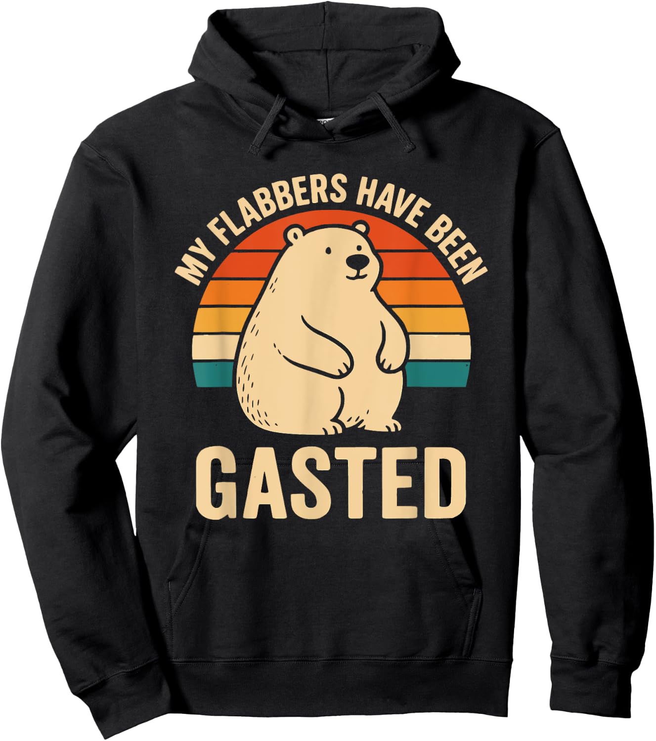 My Flabbers Have Been Gasted Funny Meme Bear Vintage Humor Hoodie - Hoodie | Black