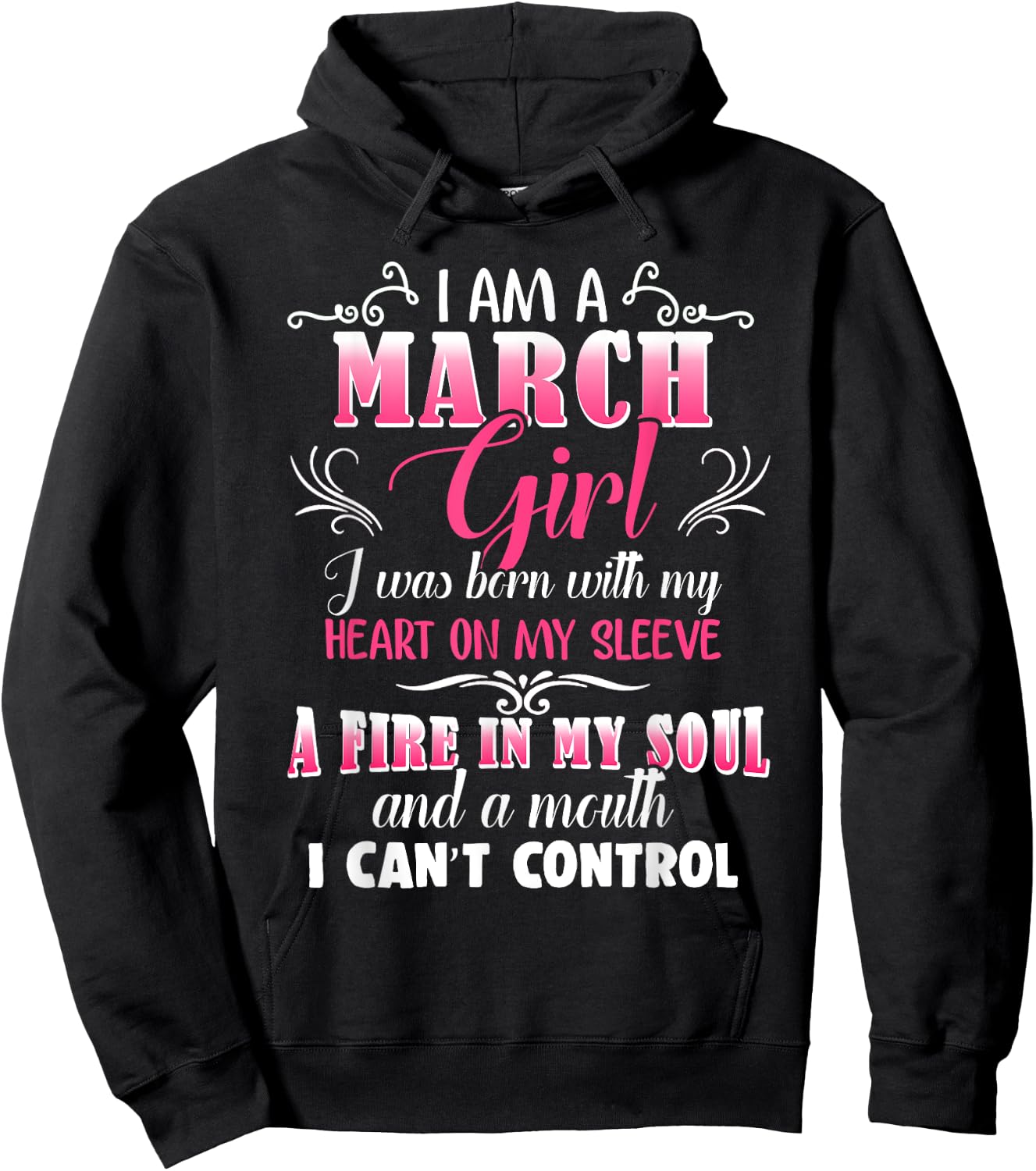Mouth I Can't Control March Girls Funny Facts Birthday March Hoodie - Hoodie | Black