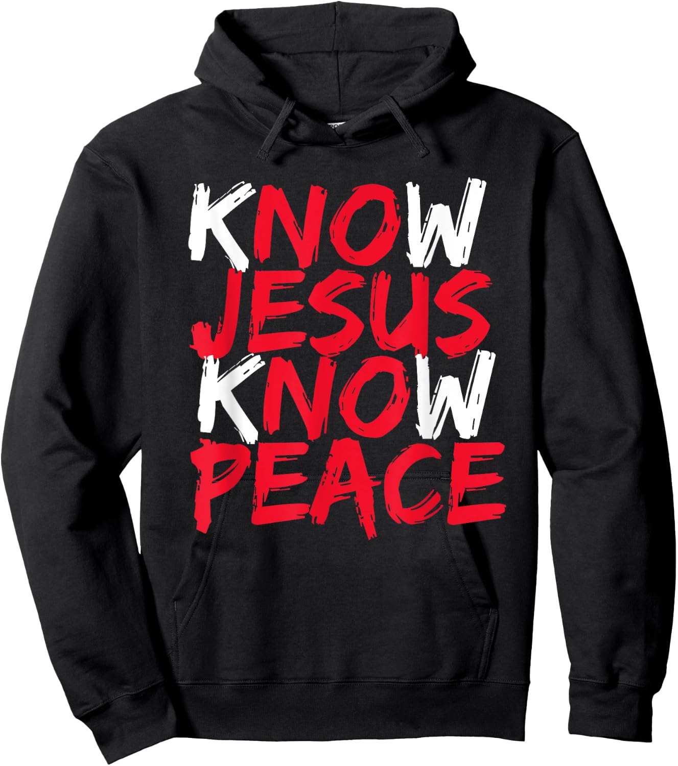 Know Jesus Know Peace No Jesus No Peace Christian Saying Hoodie - Hoodie | Black