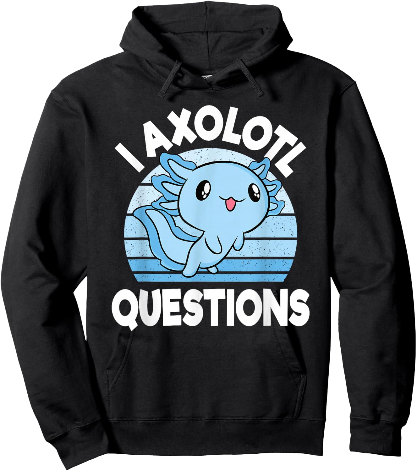 I Axolotl Questions Mexican Salamander Blue Axolotl Kids Hoodie - Hoodie | Black