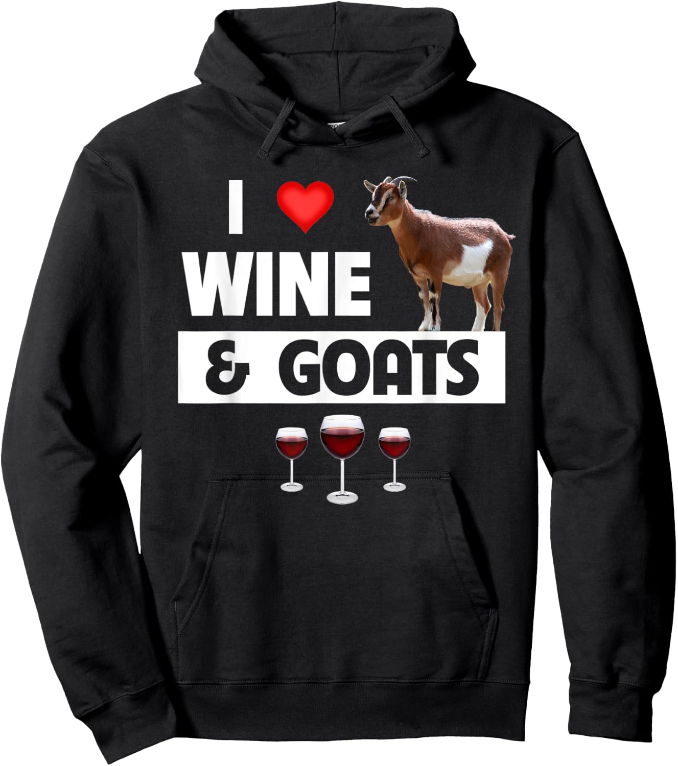 I Love Wine and Goats Funny Farming Drinking Farm Animals Hoodie - Hoodie | Black