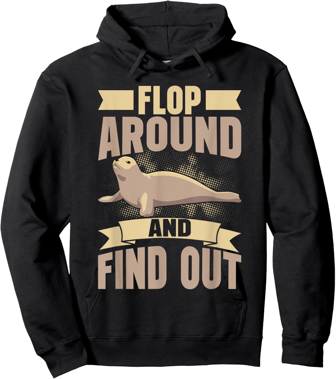 Flop Around and Find Out Seal Hoodie - Hoodie | Black