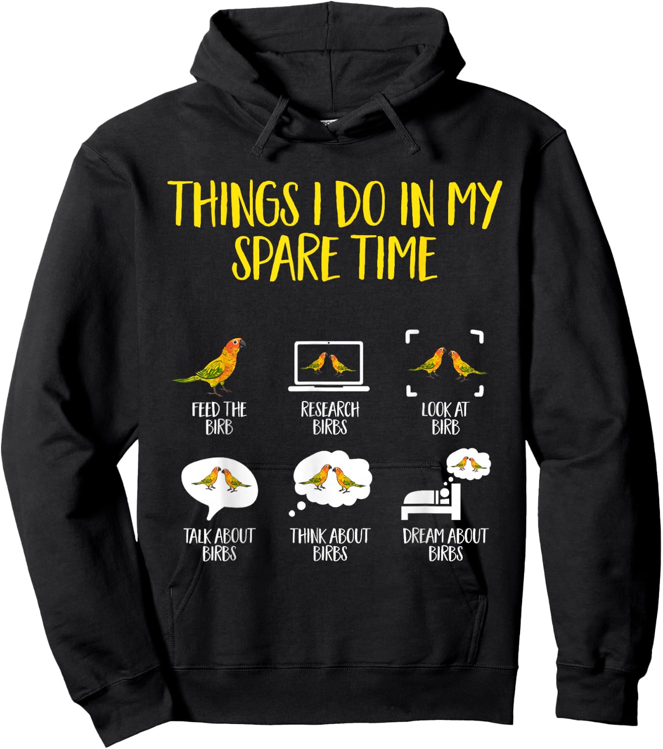 Sun Conure Things I Do In My Spare Time Parrot Bird Conure Hoodie - Hoodie | Black