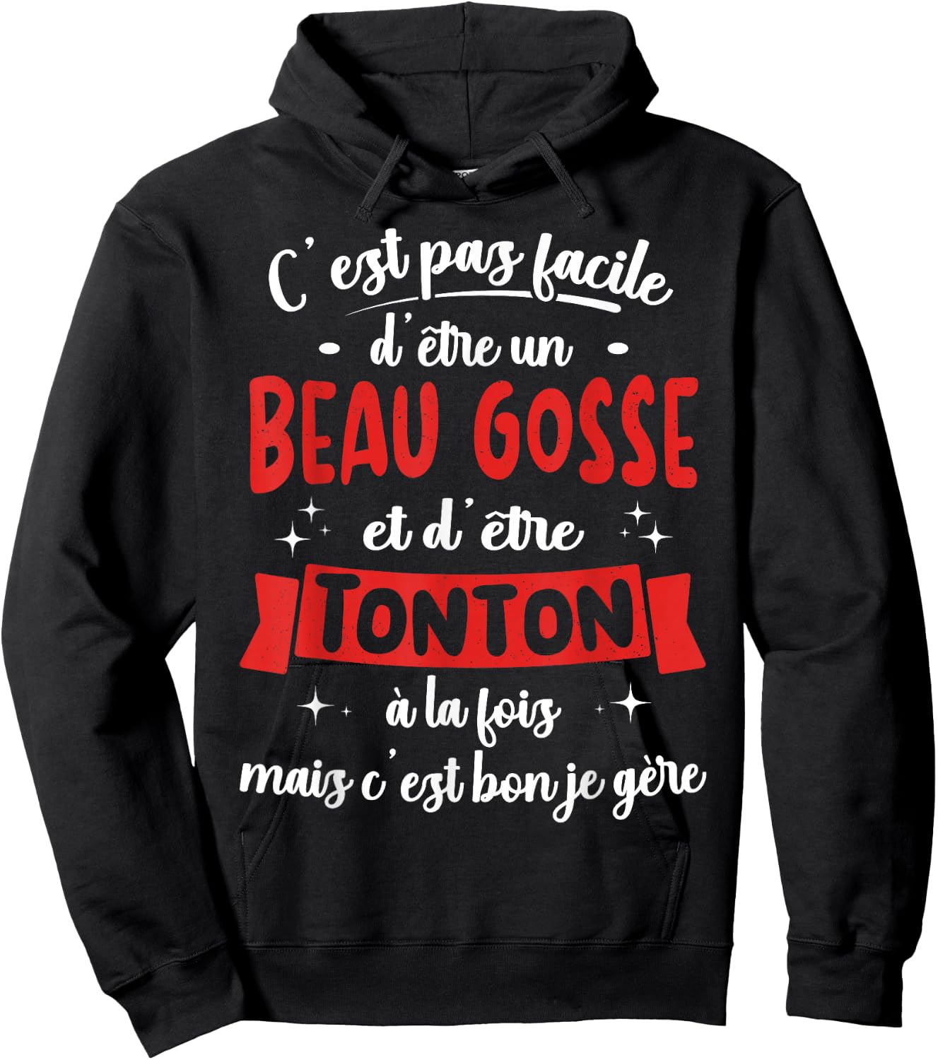 Tonton Gift Humour Birthday Beau Gosse , Black, S Hoodie - Hoodie | Black