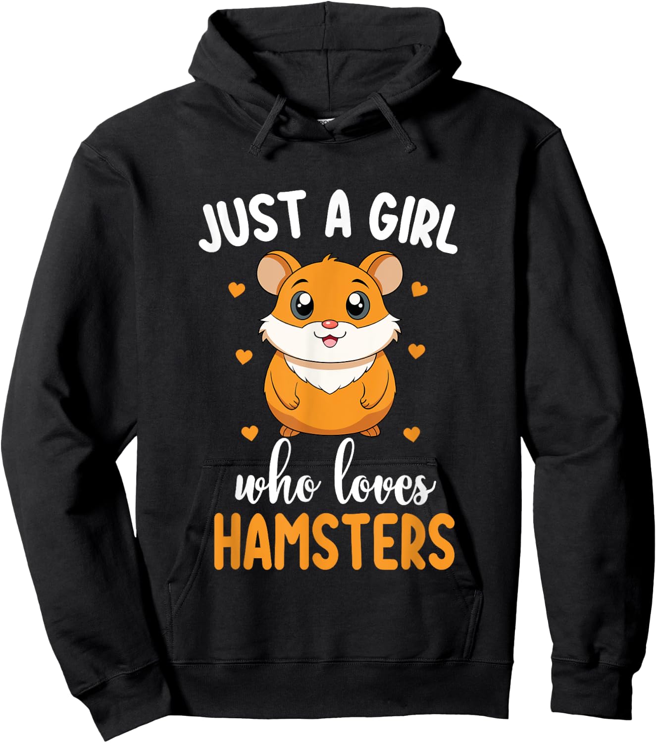 Just a Girl Who Loves Hamsters Cute Hamster Lover Hoodie - Hoodie | Black