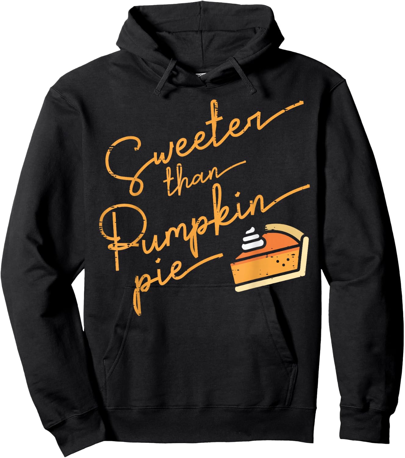 Thanksgiving Sweeter Than Pumpkin Pie Girls Boys Kid Toddler Hoodie - Hoodie | Black
