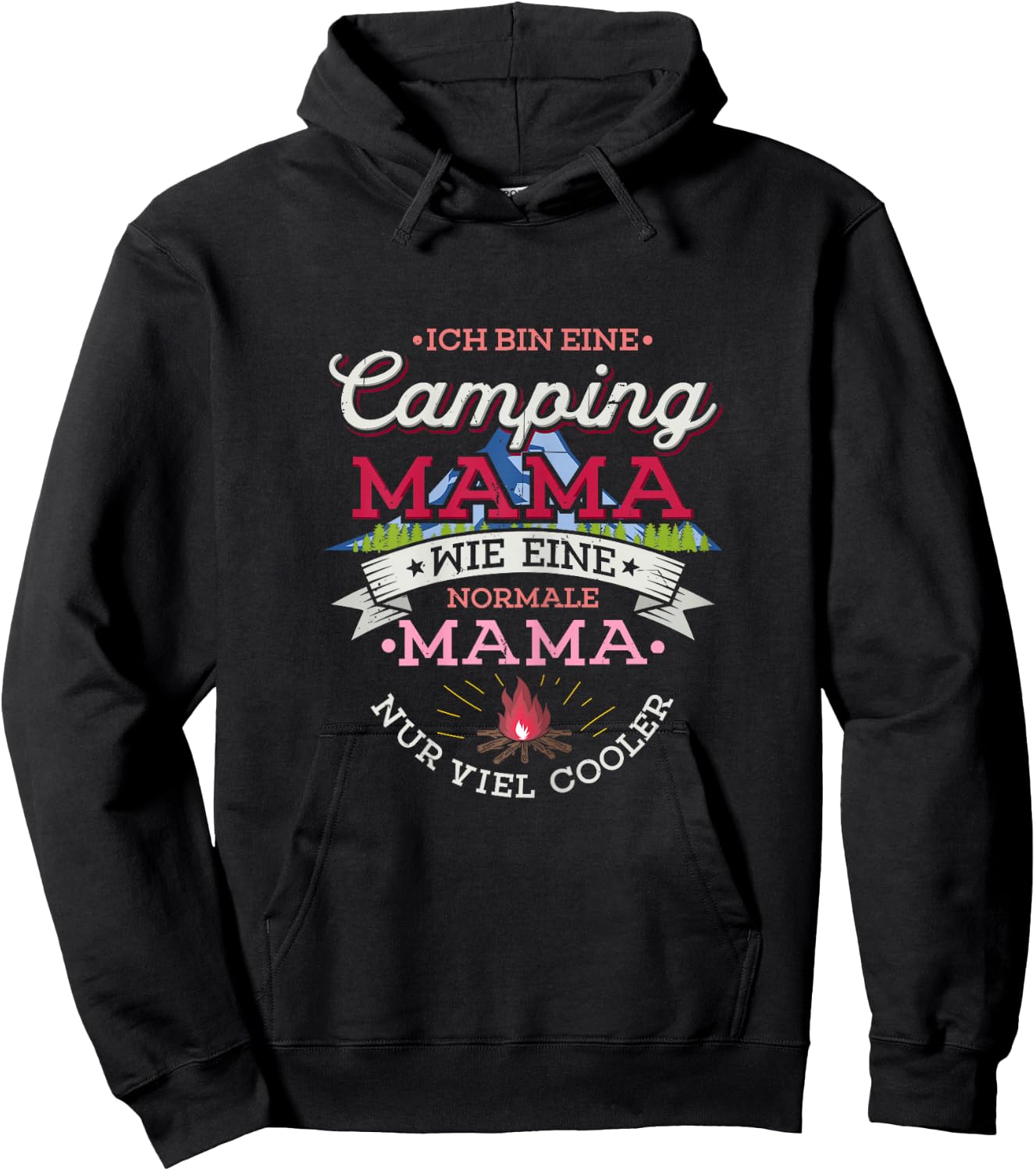 Ich bin eine Camping Mama Zelten Camper Coole Camperin Hoodie - Hoodie | Black