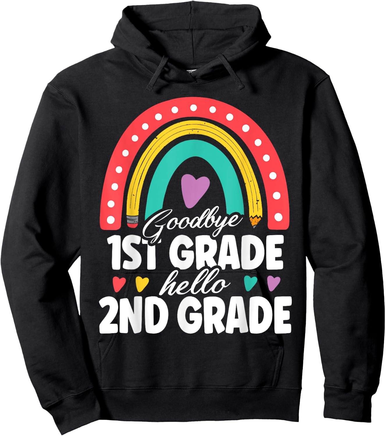 Goodbye 1st Grade Hello 2nd Grade Teacher Back To School Hoodie - Hoodie | Black