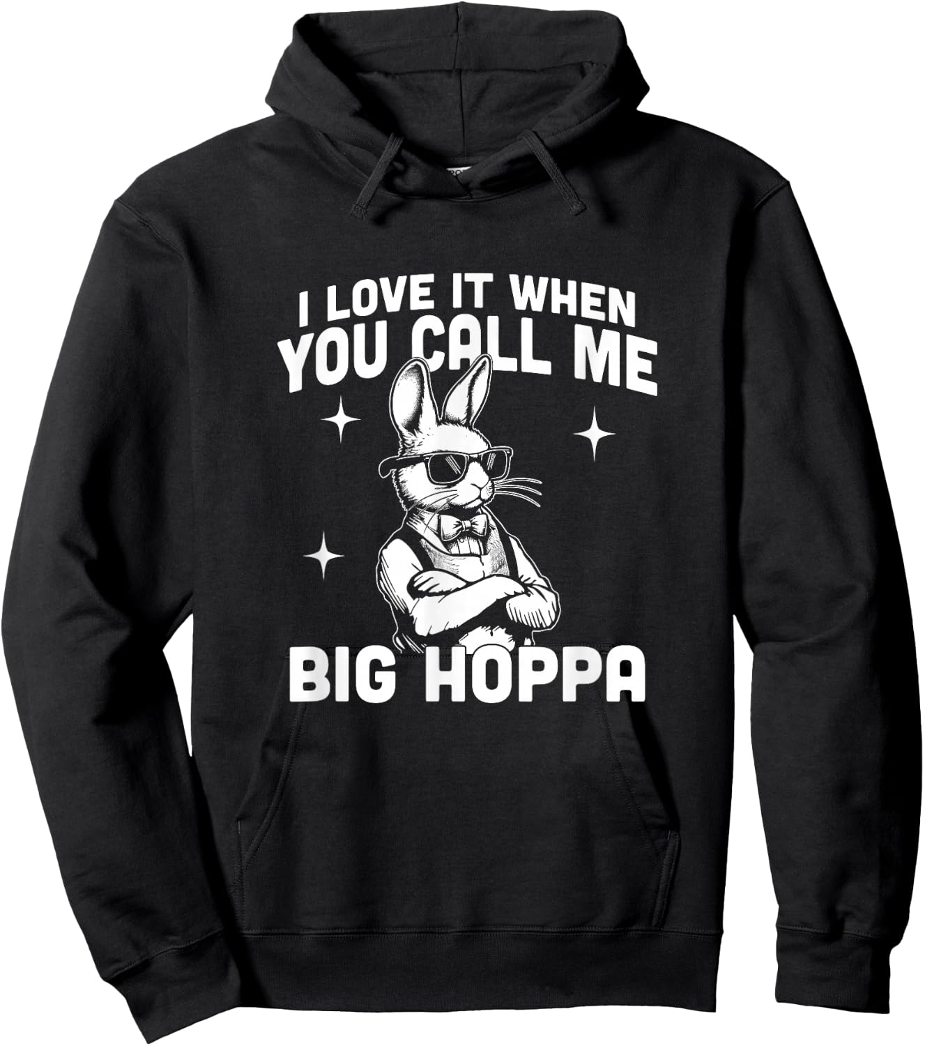 I Love It When You Call Me Big Hoppa Funny Vintage Bunny Hoodie - Hoodie | Black