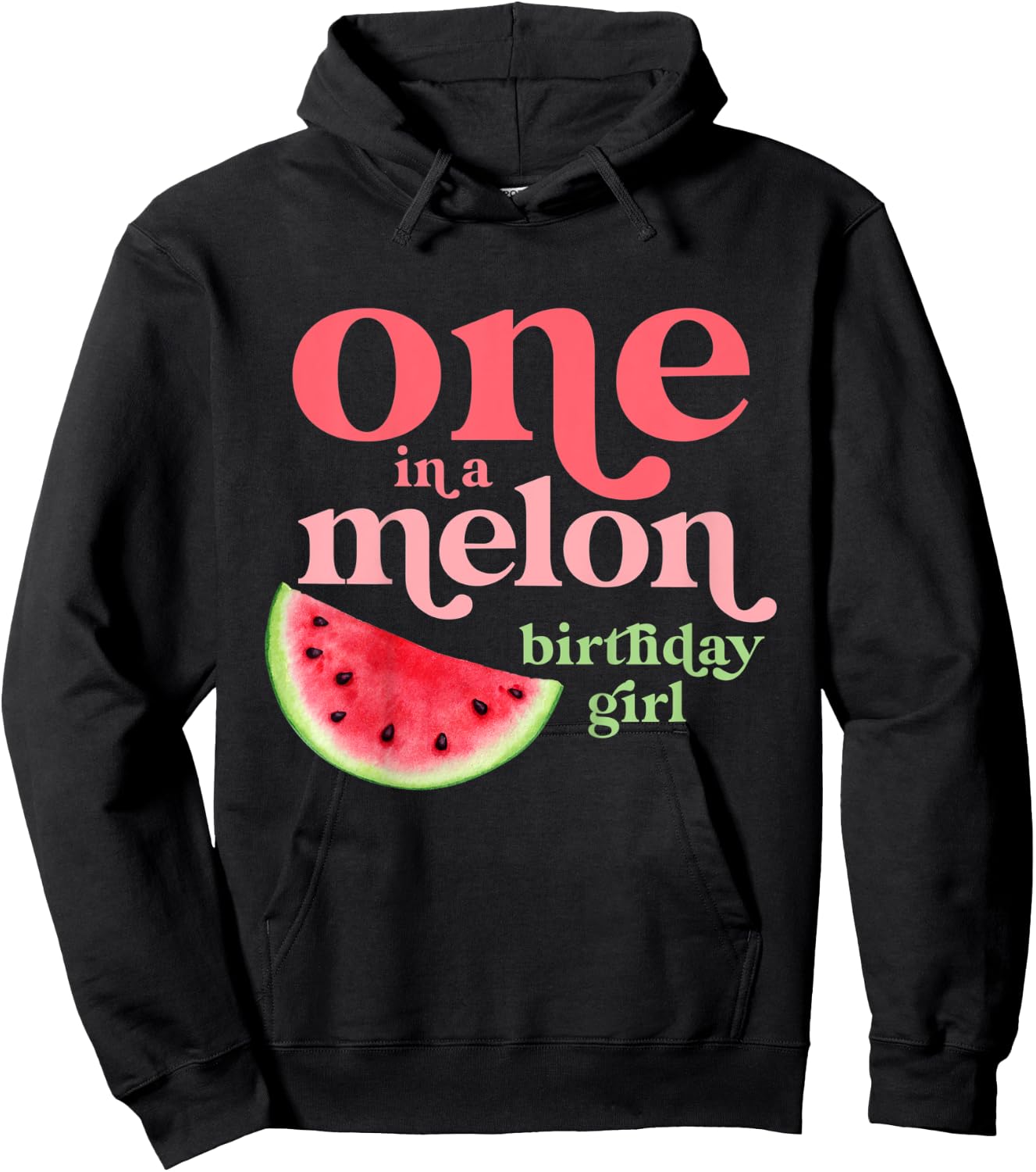 Children's One In A Melon Birthday Girl Baby 1st Watermelon First , black Hoodie - Hoodie | Black