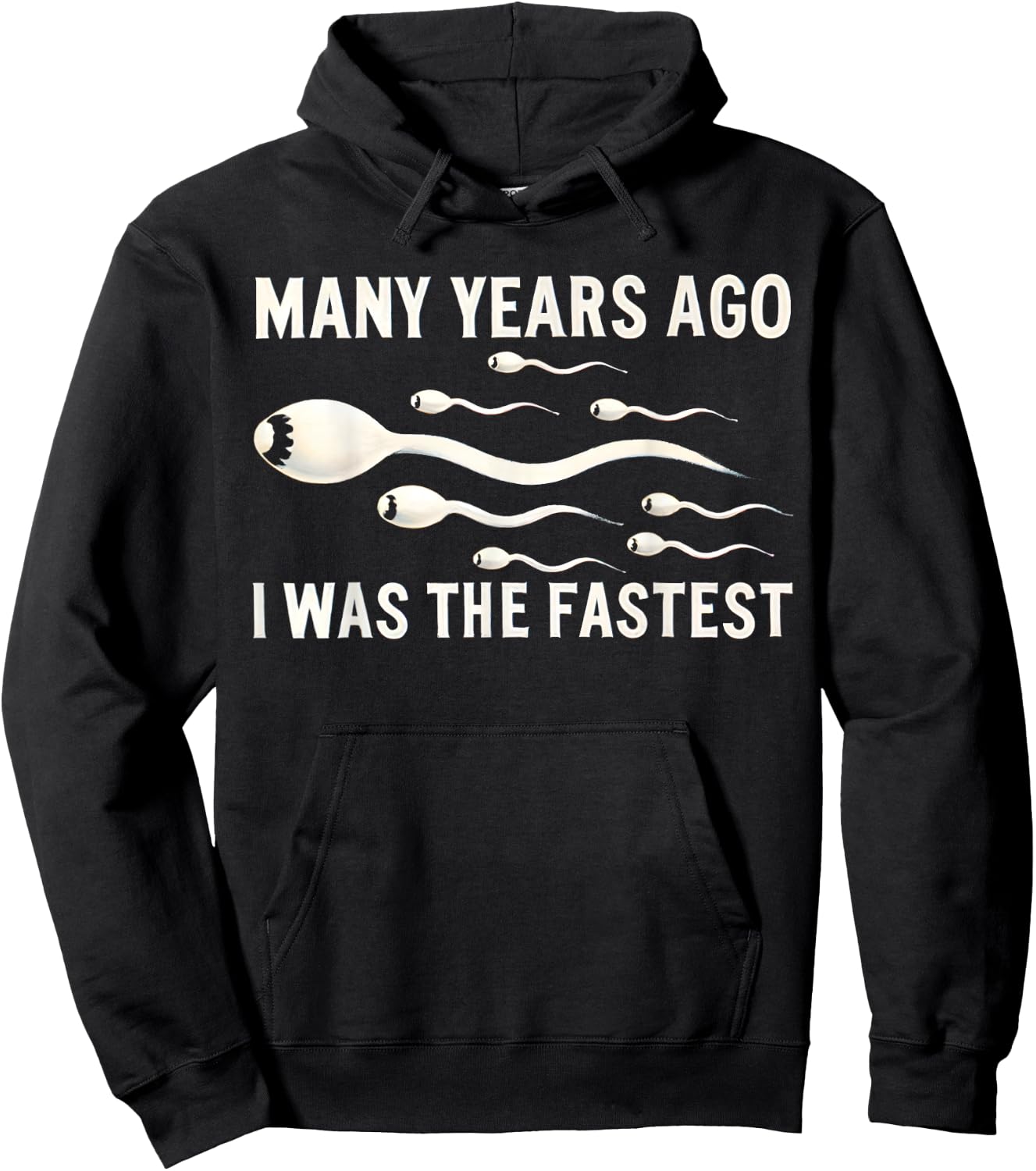 Many Years Ago I Was The Fastest Funny , black Hoodie - Hoodie | Black