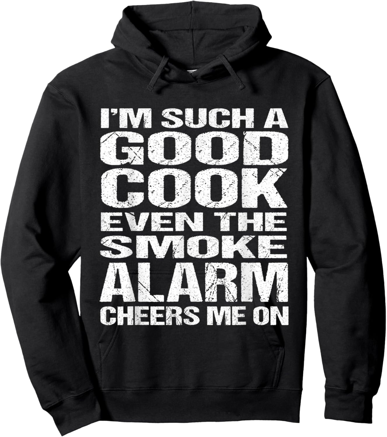 Bad Cook Funny Shirt: Smoke Alarm Cheers Me On Hoodie - Hoodie | Black