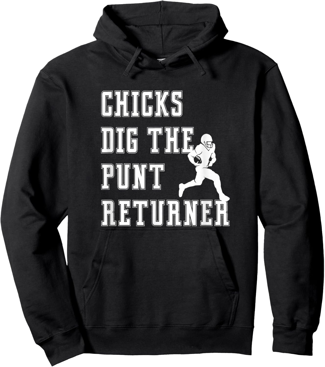 Chicks Dig The Punt Returner Special Teams Graphic Saying Hoodie - Hoodie | Black