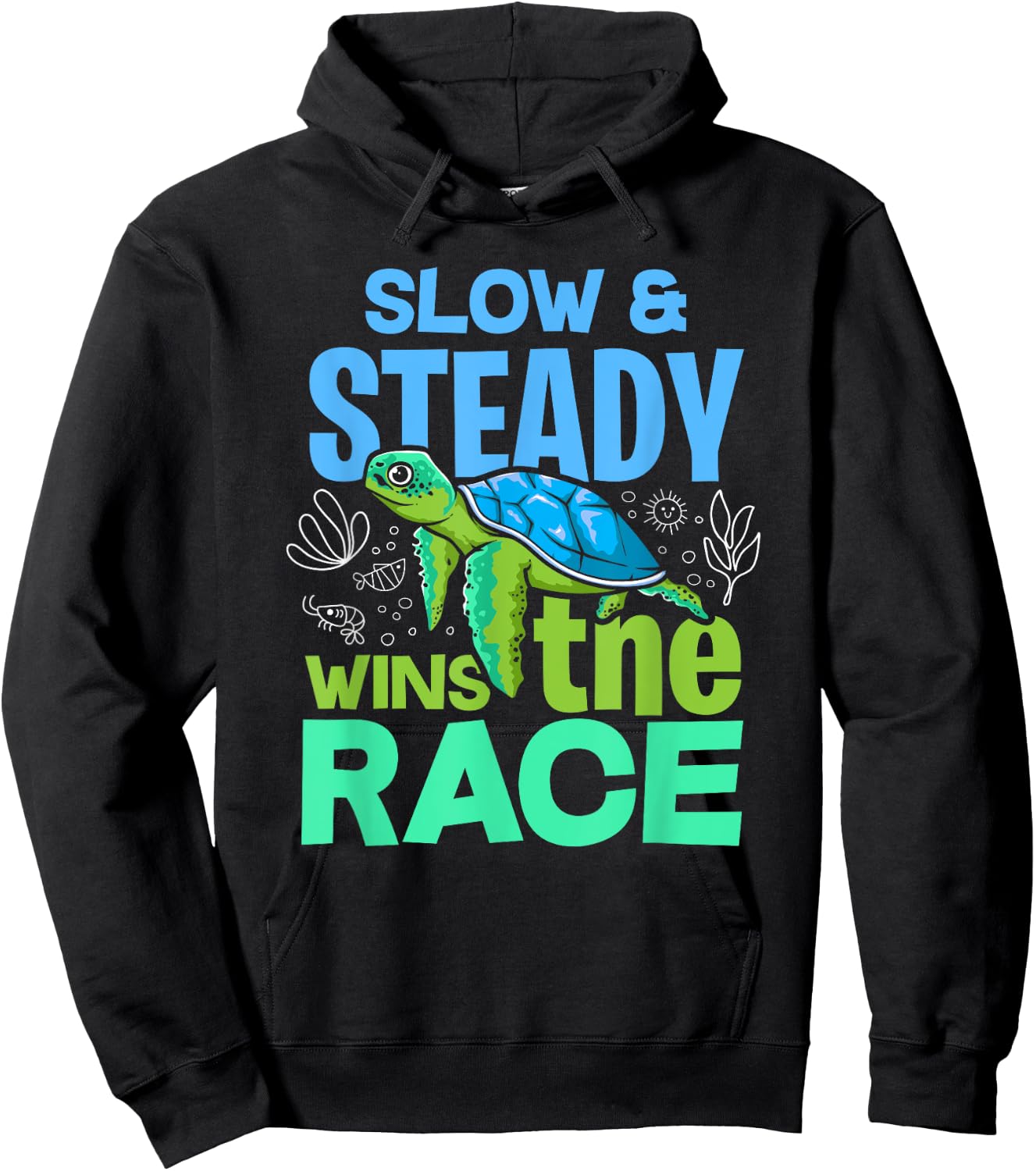 Turtle Lover Slow And Steady Wins The Race Hoodie - Hoodie | Black