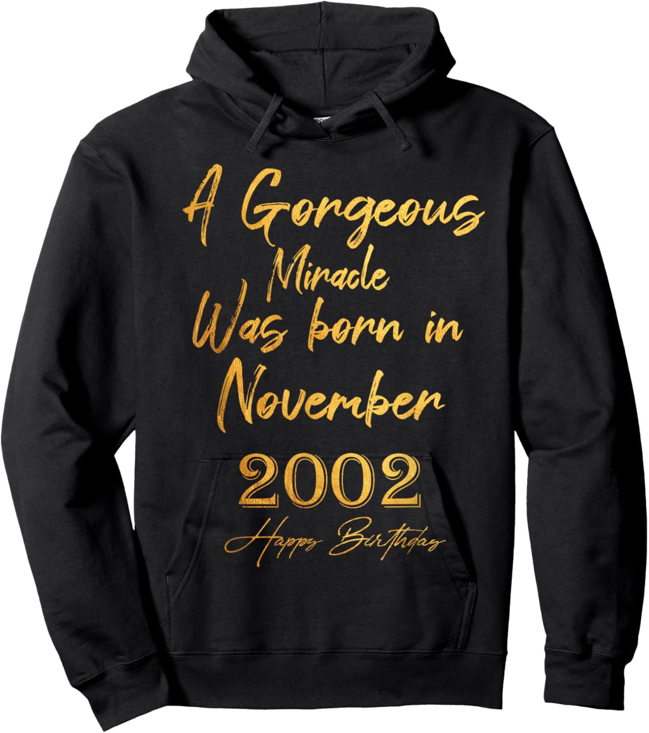 Un miracle magnifique est né en novembre 2002 Joyeux anniversaire Hoodie - Hoodie | Black