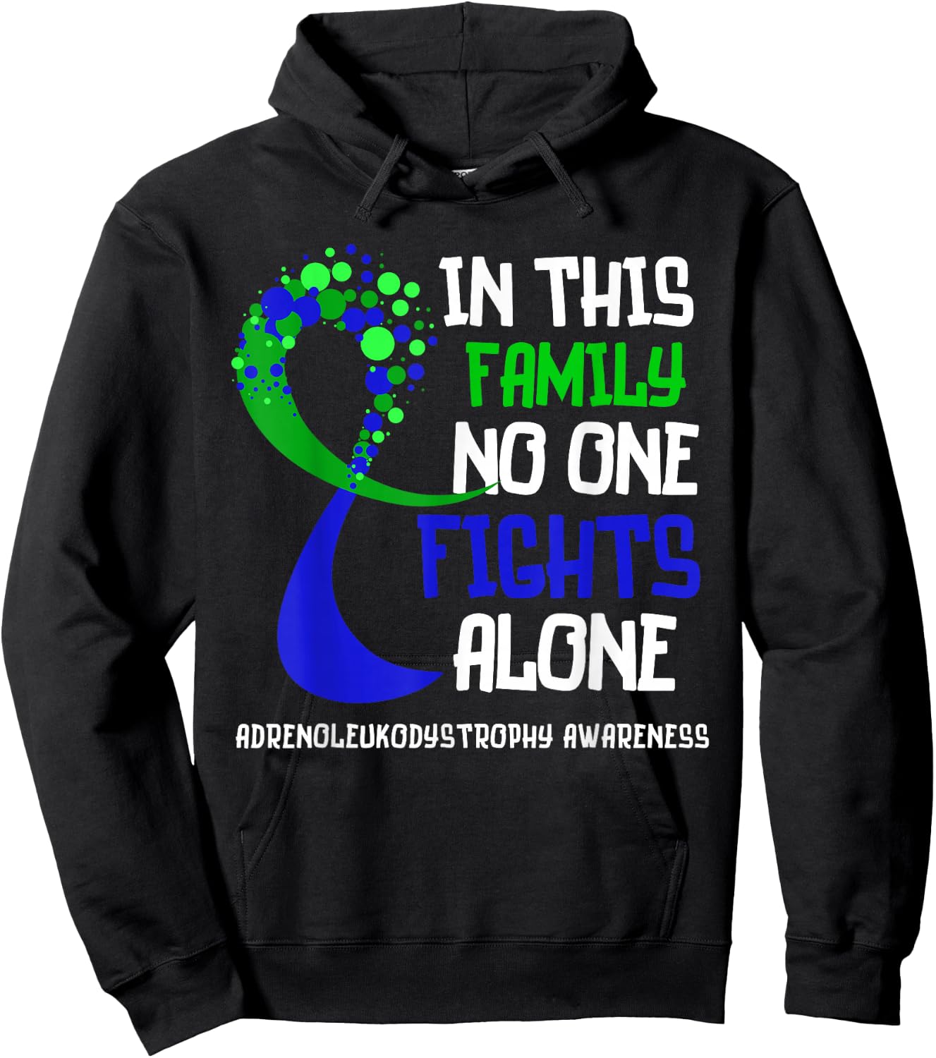 Adrenoleukodystrophy Awareness Green Blue Ribbon Hope Family Hoodie - Hoodie | Black