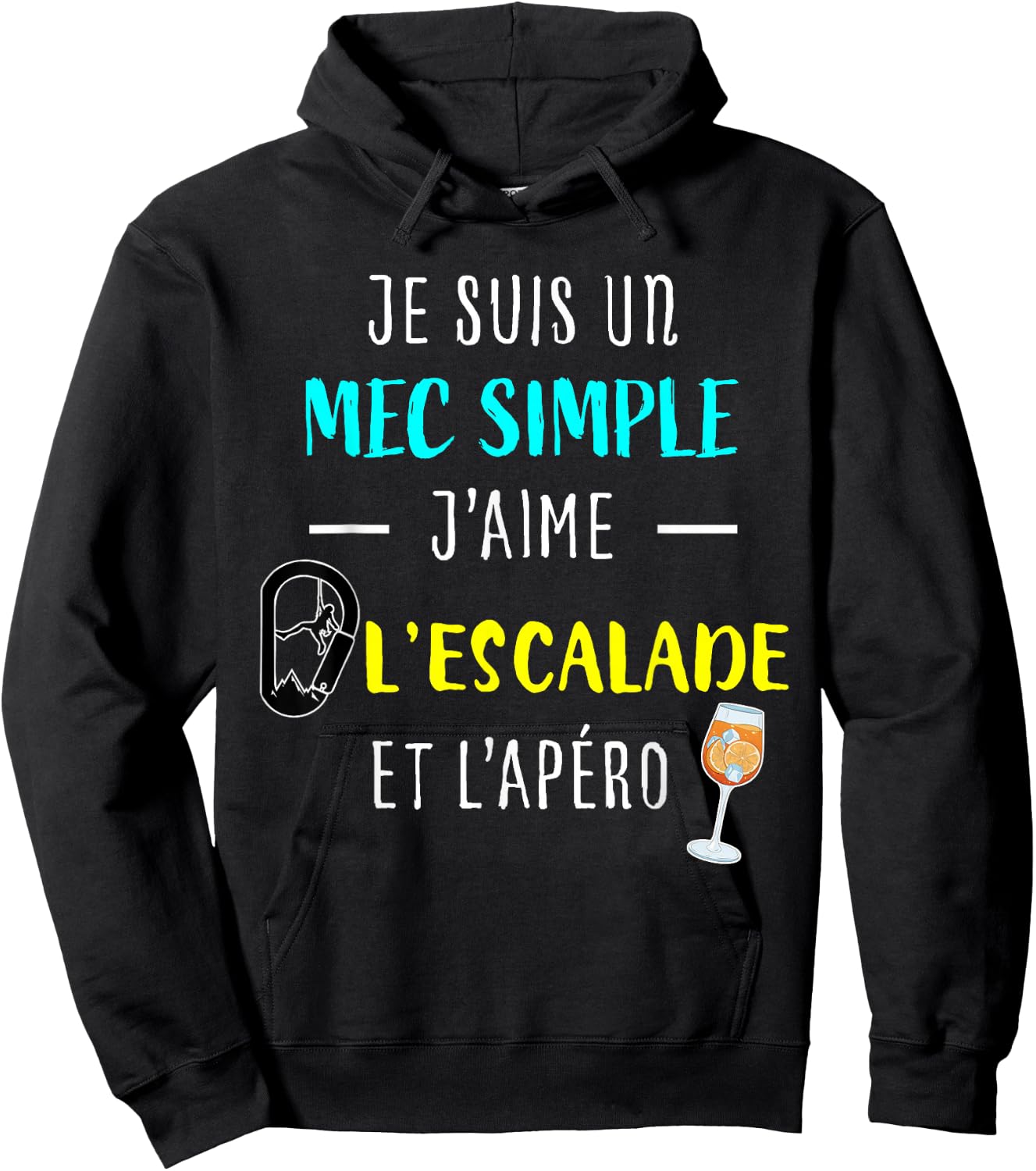 Funny Gift Man Climber "J'aime L'Escalade Et L'apéro" , Black, S Hoodie - Hoodie | Black