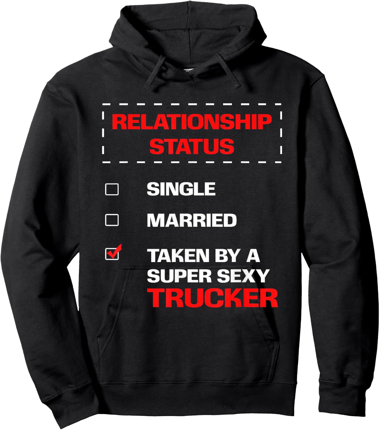 Truck Driver Wife Husband BF GF Relationship Status Hoodie - Hoodie | Black