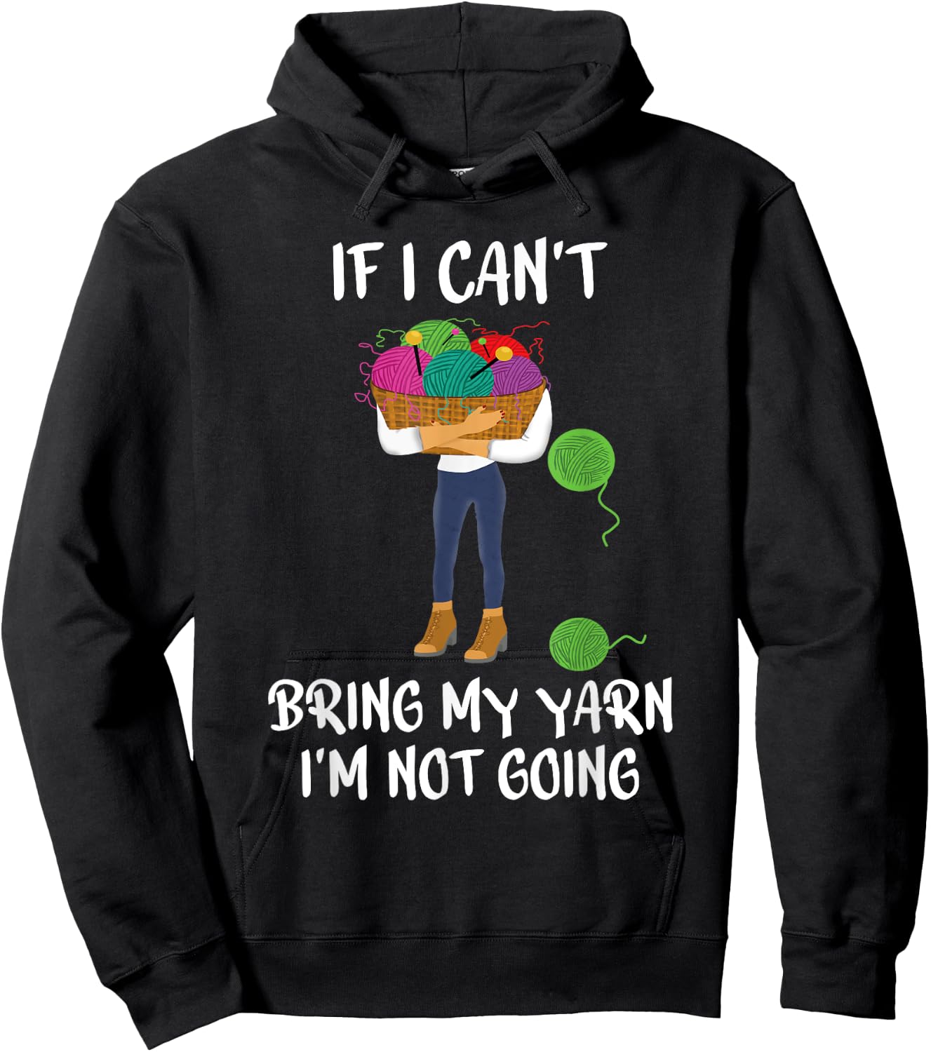 Knitting Crochet If I can't bring my yarn I'm not going Hoodie - Hoodie | Black