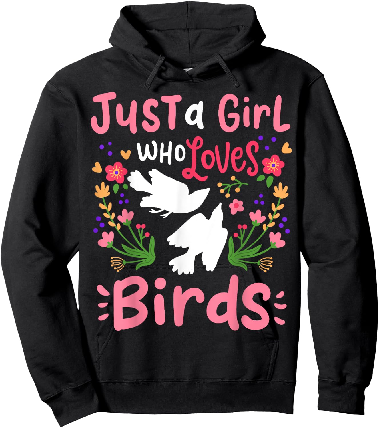 Just A Girl Who Loves Birds Gift Hoodie - Hoodie | Black