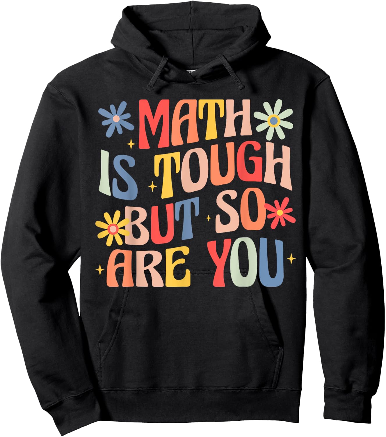 Women Math Is Tough But So Are You Math Teacher Mathematics Hoodie - Hoodie | Black