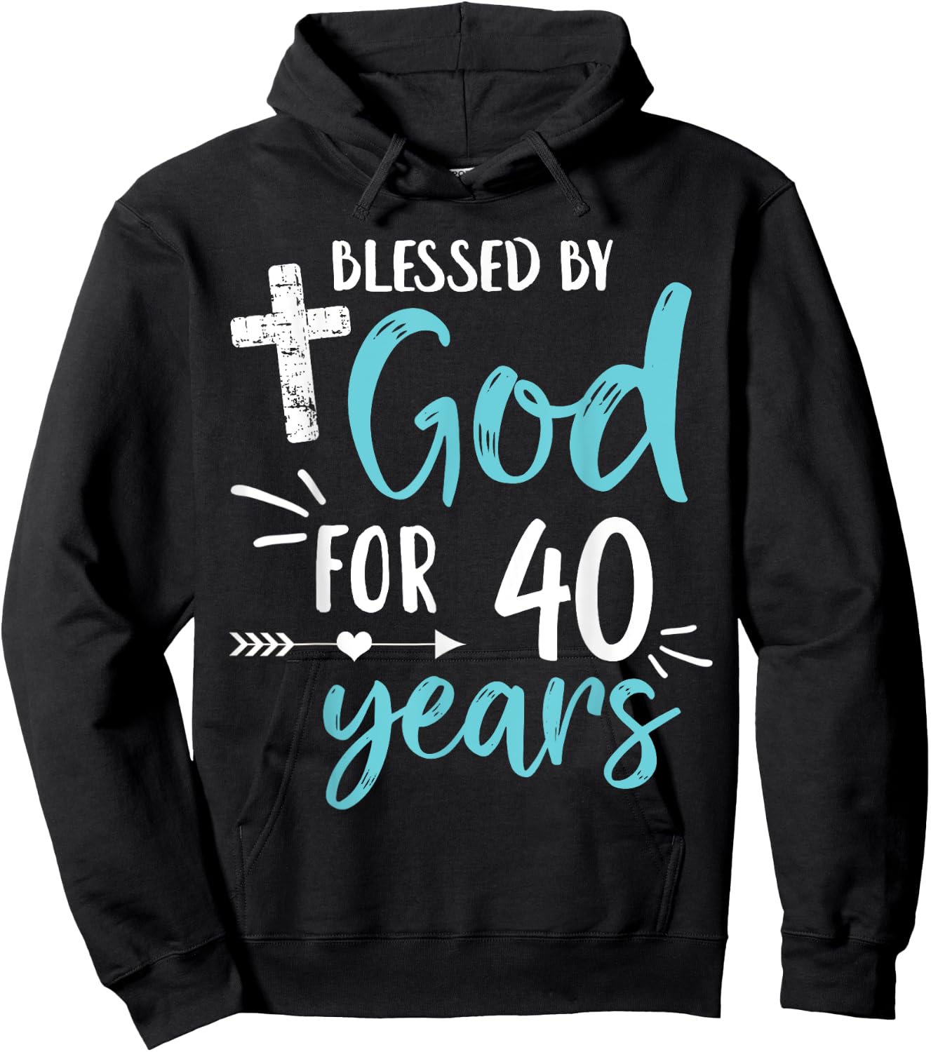 Blessed By God For 40 Years Cute Religious God's Grace Hoodie - Hoodie | Black