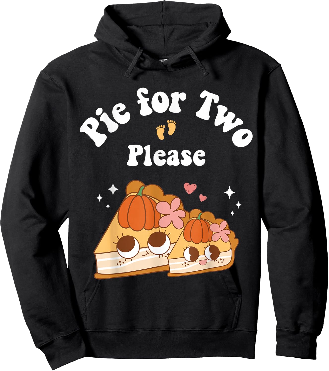 Pie for Two Please Thanksgiving Pregnancy Announcement Women Hoodie - Hoodie | Black