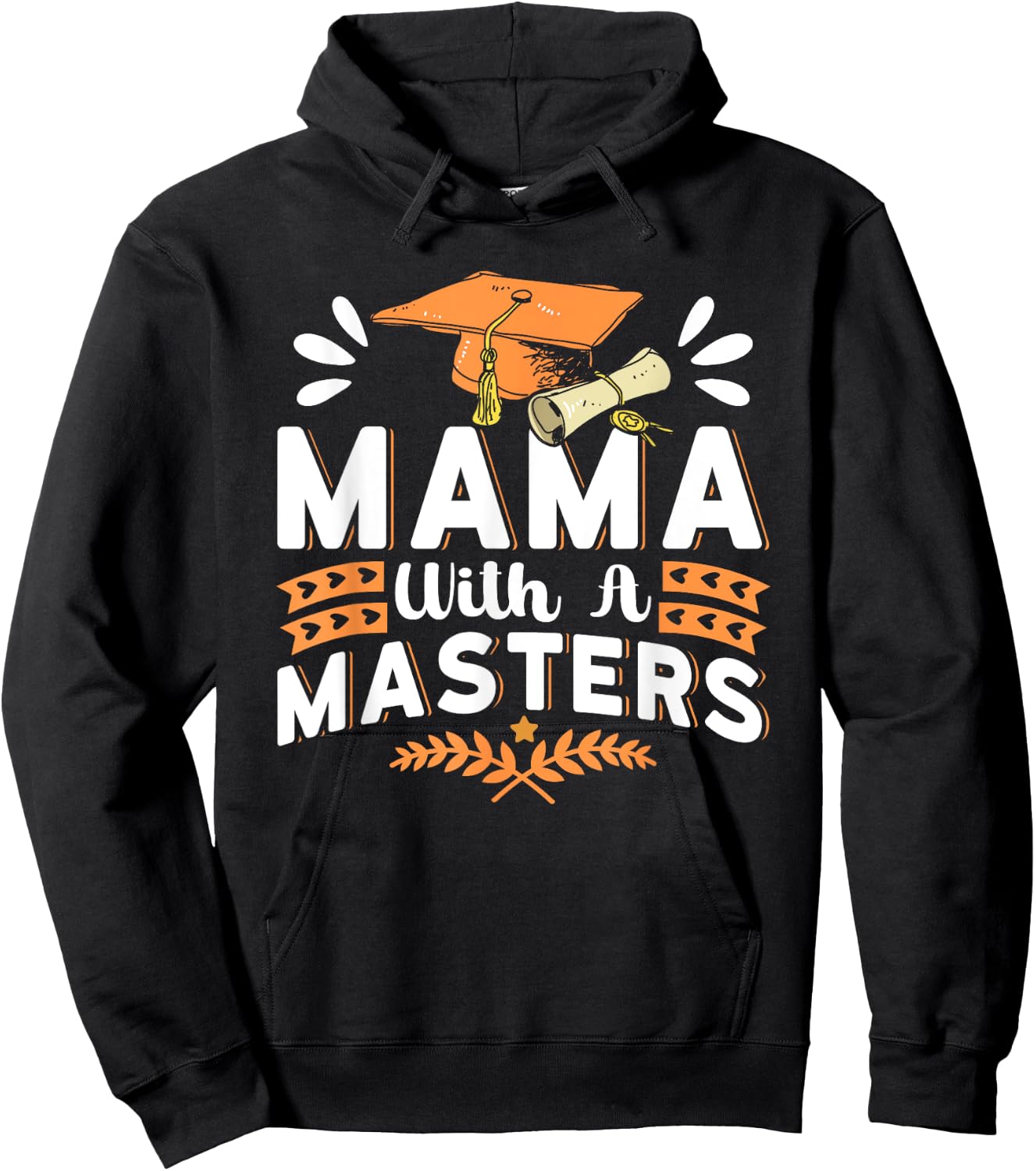 Mama With A Masters Wife Masters Degree Graduation Hoodie - Hoodie | Black