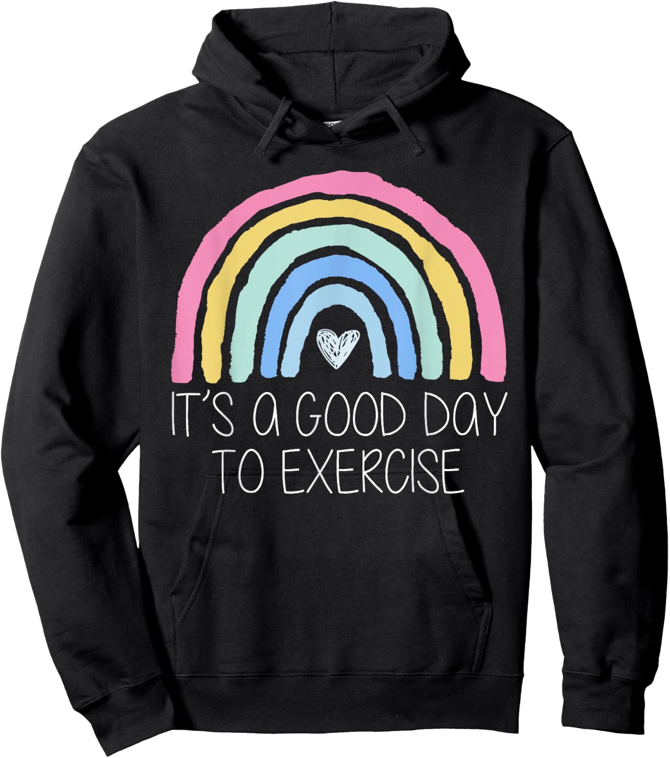It Is A Good Day To Exercise Rainbow Hoodie - Hoodie | Black