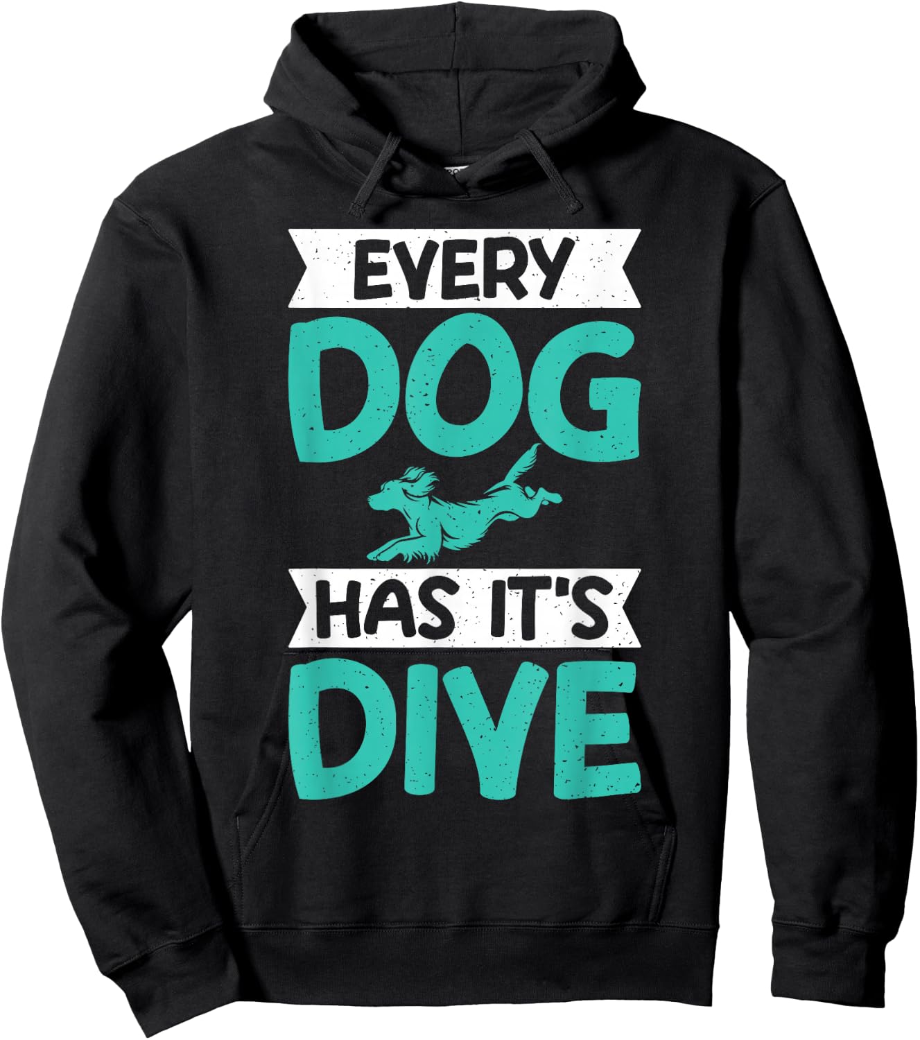 Every Dog Has Its Dive Dock Diving Hoodie - Hoodie | Black