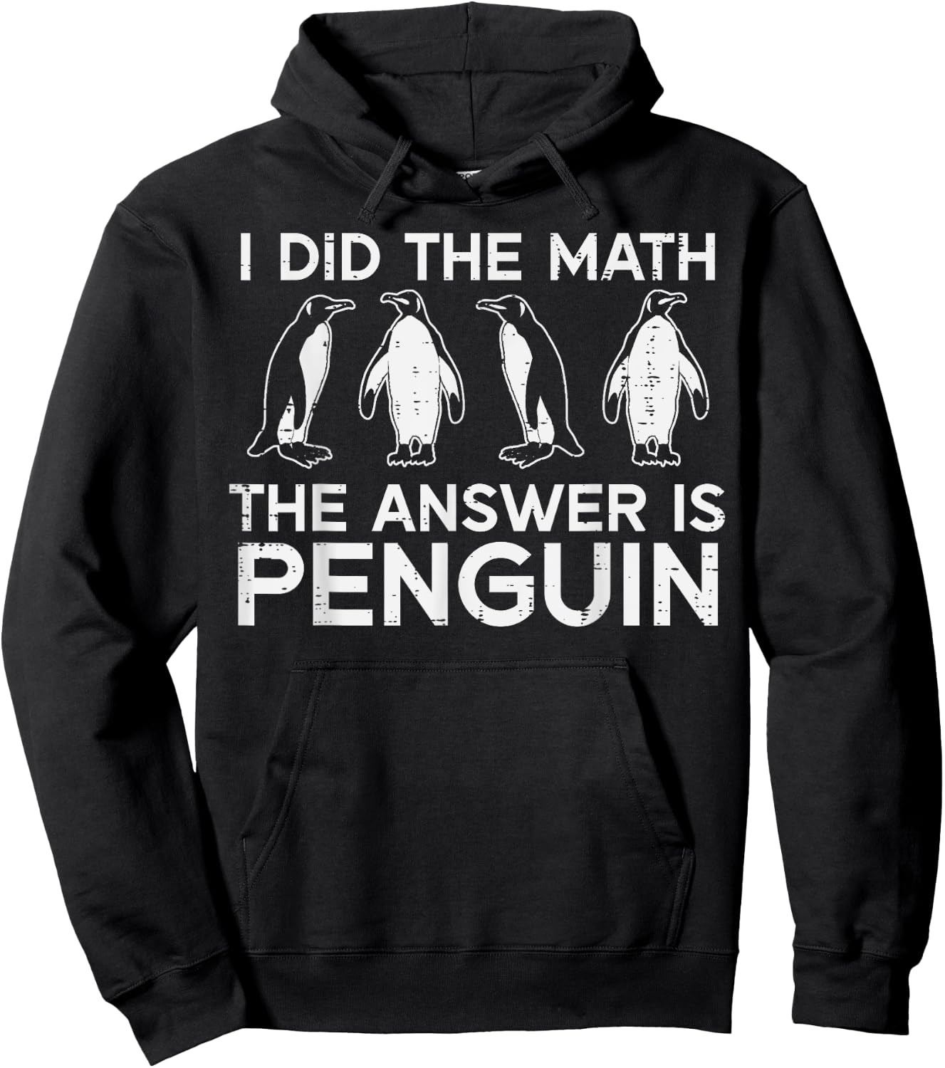 I Did The Math Answer Penguin Funny Teacher Men Women Kids Hoodie - Hoodie | Black