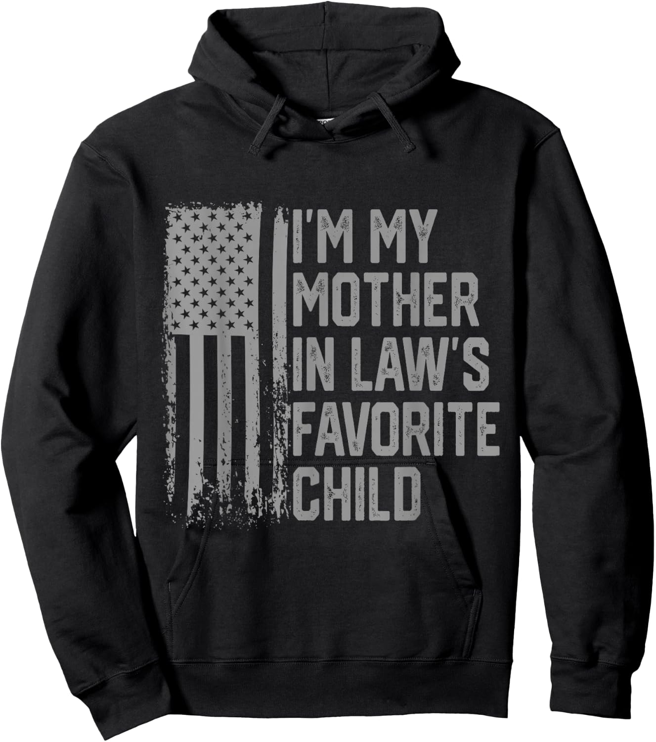 I'm My Mother in Law's Favorite Child Funny Parent Men Women Hoodie - Hoodie | Black