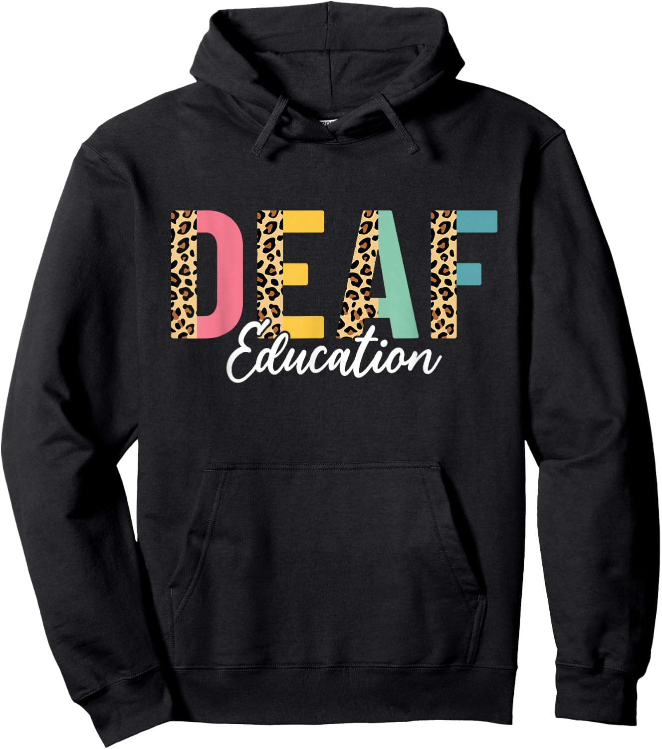 Deaf Education Half Leopard DHH Funny Deaf ASL Teacher Hoodie - Hoodie | Black