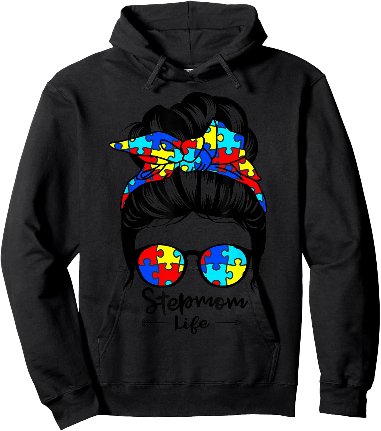 Stepmom Life Messy Bun Hair Autism Step-Mom Autism Awareness Hoodie - Hoodie | Black