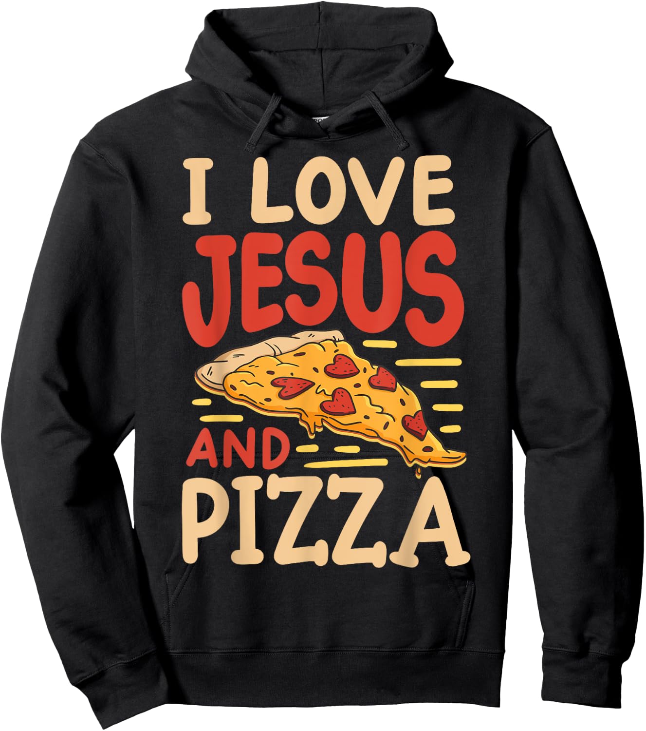 I Love Jesus And Pizza Hoodie - Hoodie | Black