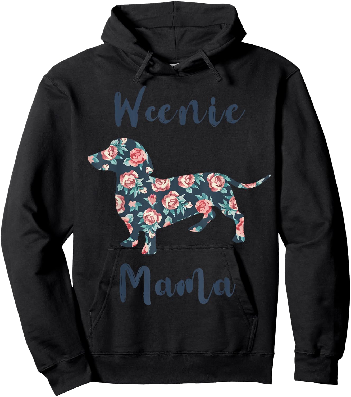 Weiner-Dog Shirt Weenie Mama Dachshund Mom Mother Day Women Hoodie - Hoodie | Black