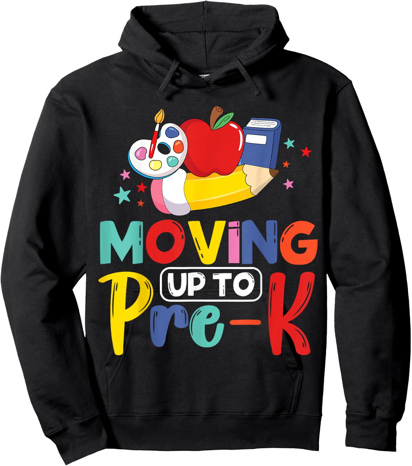 Moving Up To Pre-K Teacher Student Kid Graduation Hoodie - Hoodie | Black