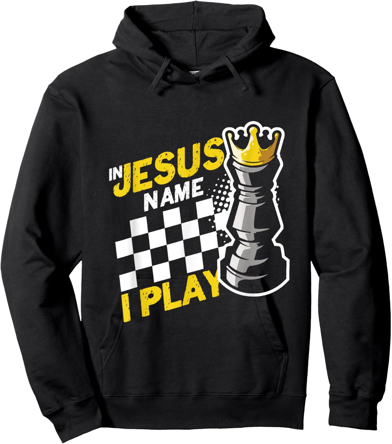 In Jesus Name Play Chess Player Checkmate Chess Board Pieces Hoodie - Hoodie | Black