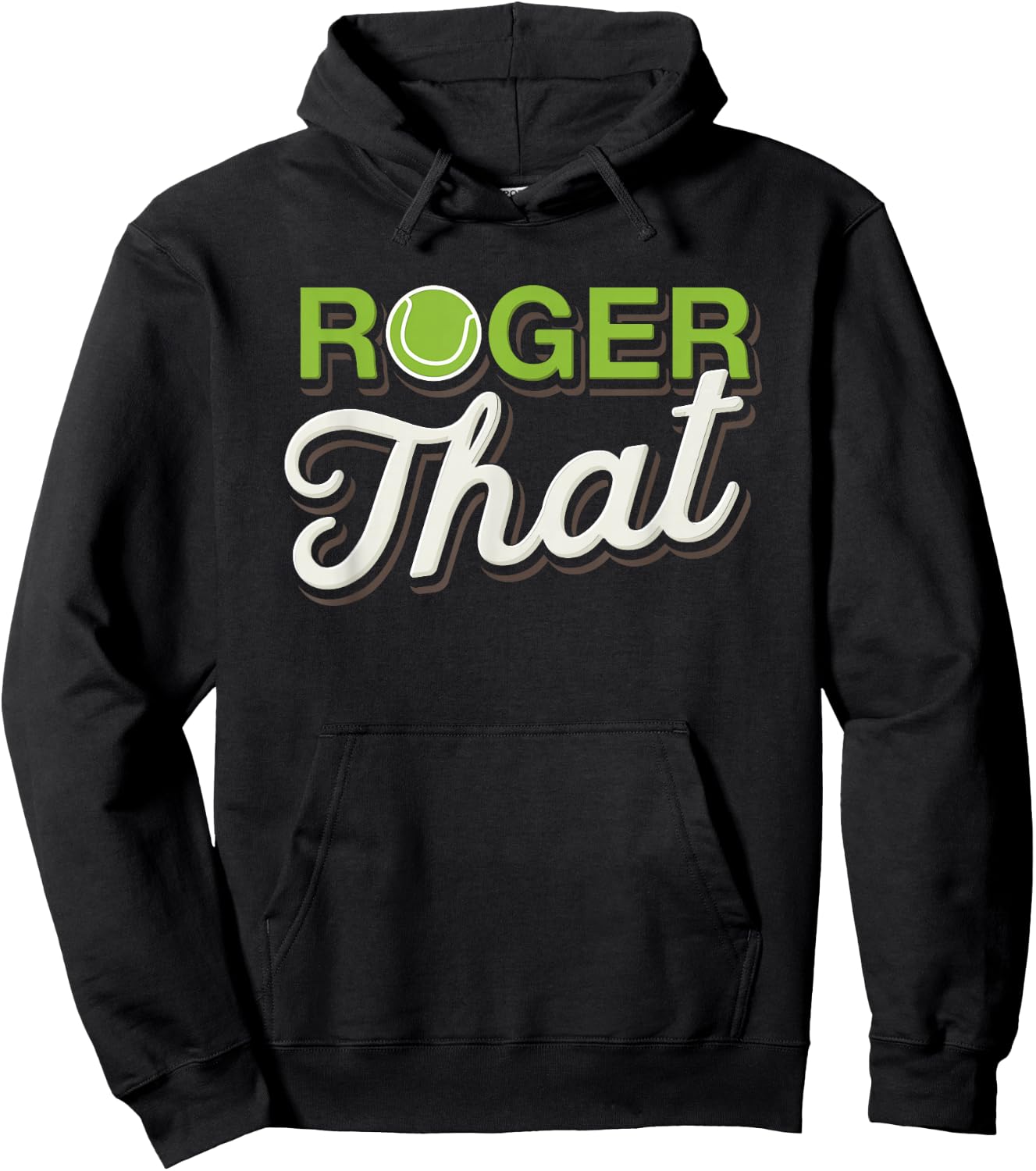 Roger that - Funny Tennis Hoodie - Hoodie | Black