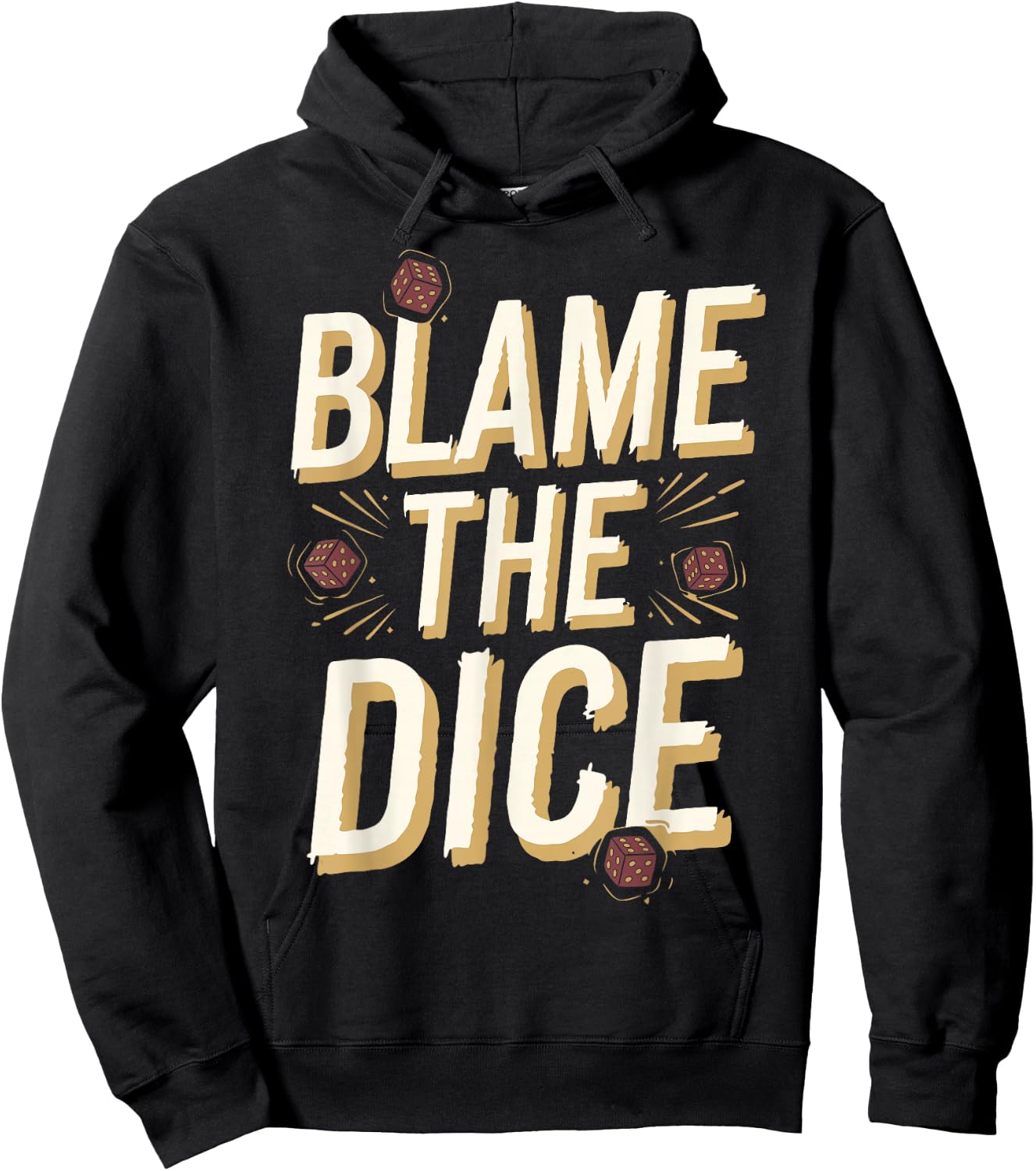 Craps Player Blame The Dice Craps Hoodie - Hoodie | Black