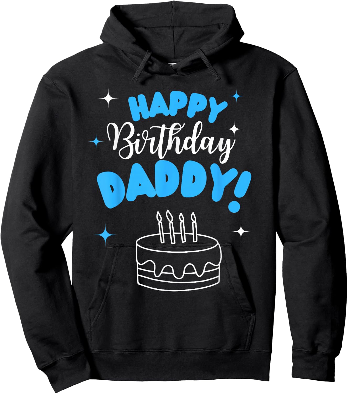 Happy Birthday Daddy Dad Birthday Bday Costume Family Party Hoodie - Hoodie | Black