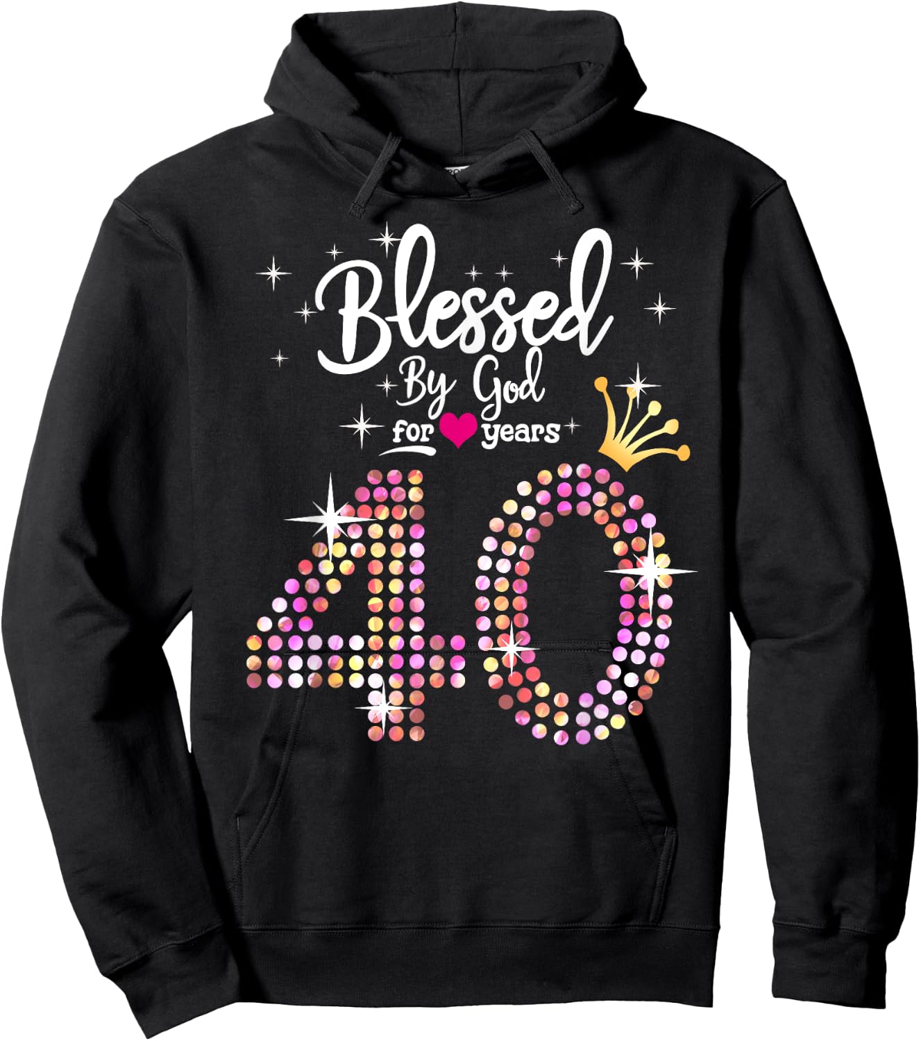 Blessed by God for 40 Years 40th Birthday Anniversary Hoodie - Hoodie | Black